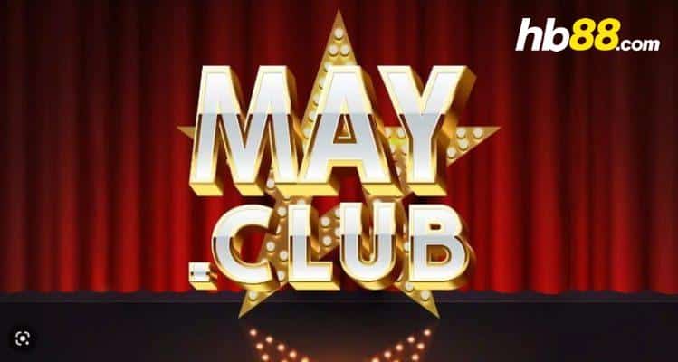 May Club - Tải game bài đổi thưởng May Club